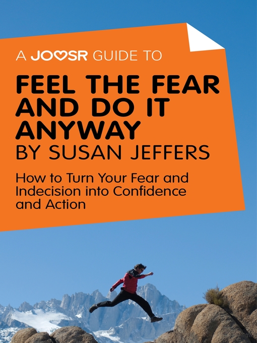 Title details for A Joosr Guide to... Feel the Fear and Do It Anyway by Susan Jeffers by Joosr Ltd - Wait list